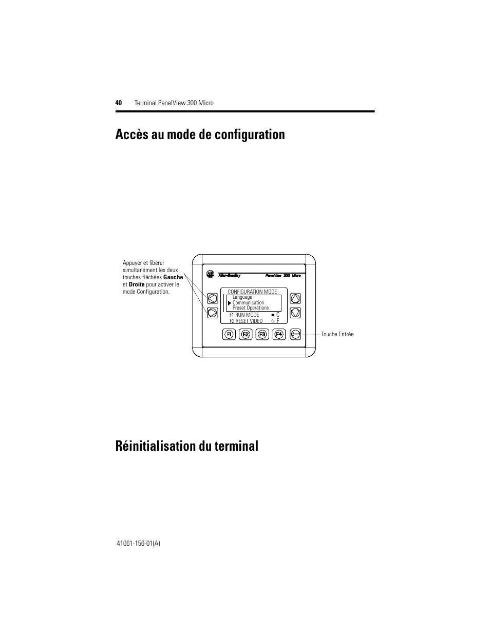 Accès au mode de configuration, Réinitialisation du terminal | Rockwell Automation 2711-M3A18L1_M3A19L1 PanelView 300 Micro Terminals Installation Instructions User Manual | Page 40 / 116