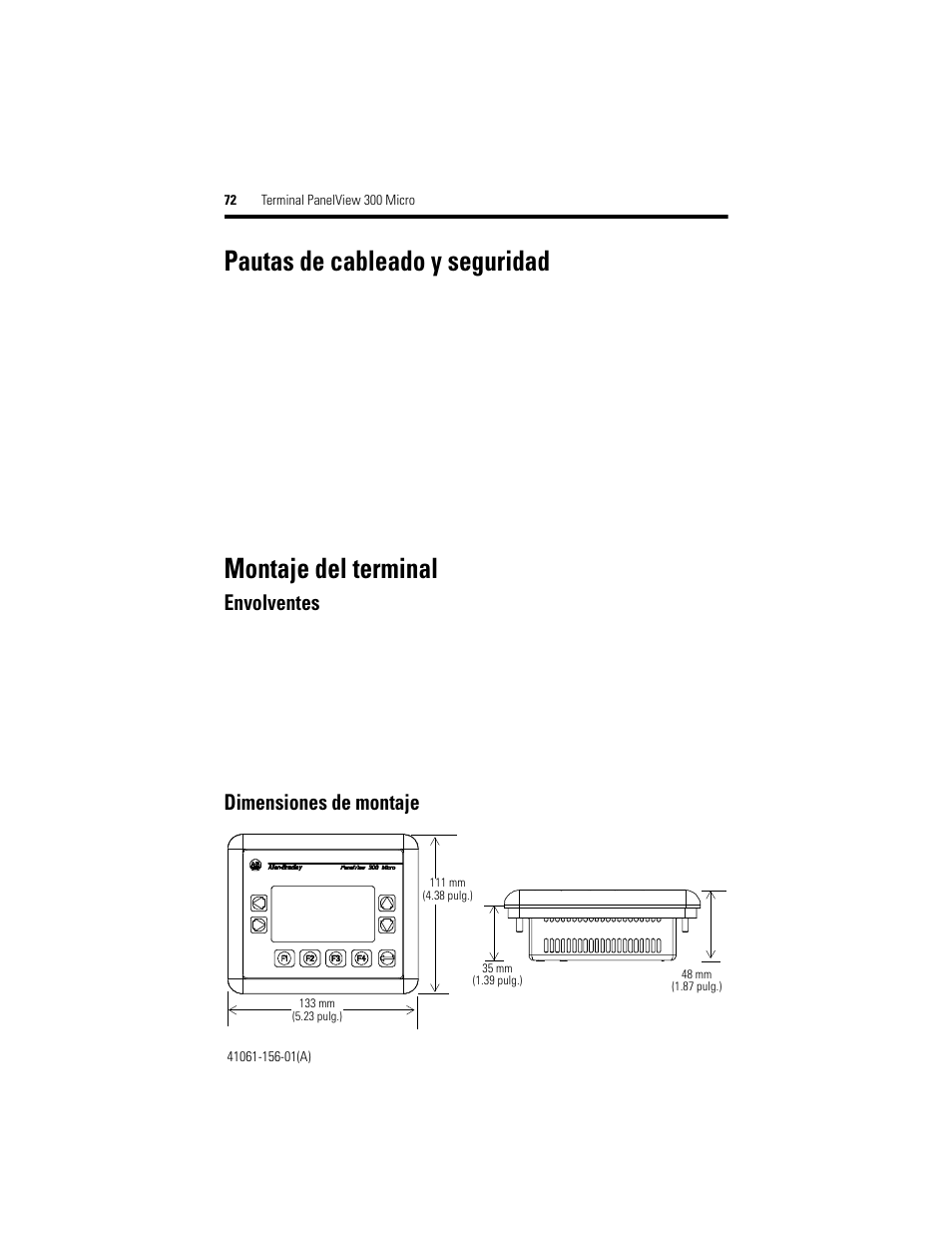 Pautas de cableado y seguridad, Montaje del terminal, Envolventes | Dimensiones de montaje | Rockwell Automation 2711-M3A18L1_M3A19L1 PanelView 300 Micro Terminals Installation Instructions User Manual | Page 72 / 116