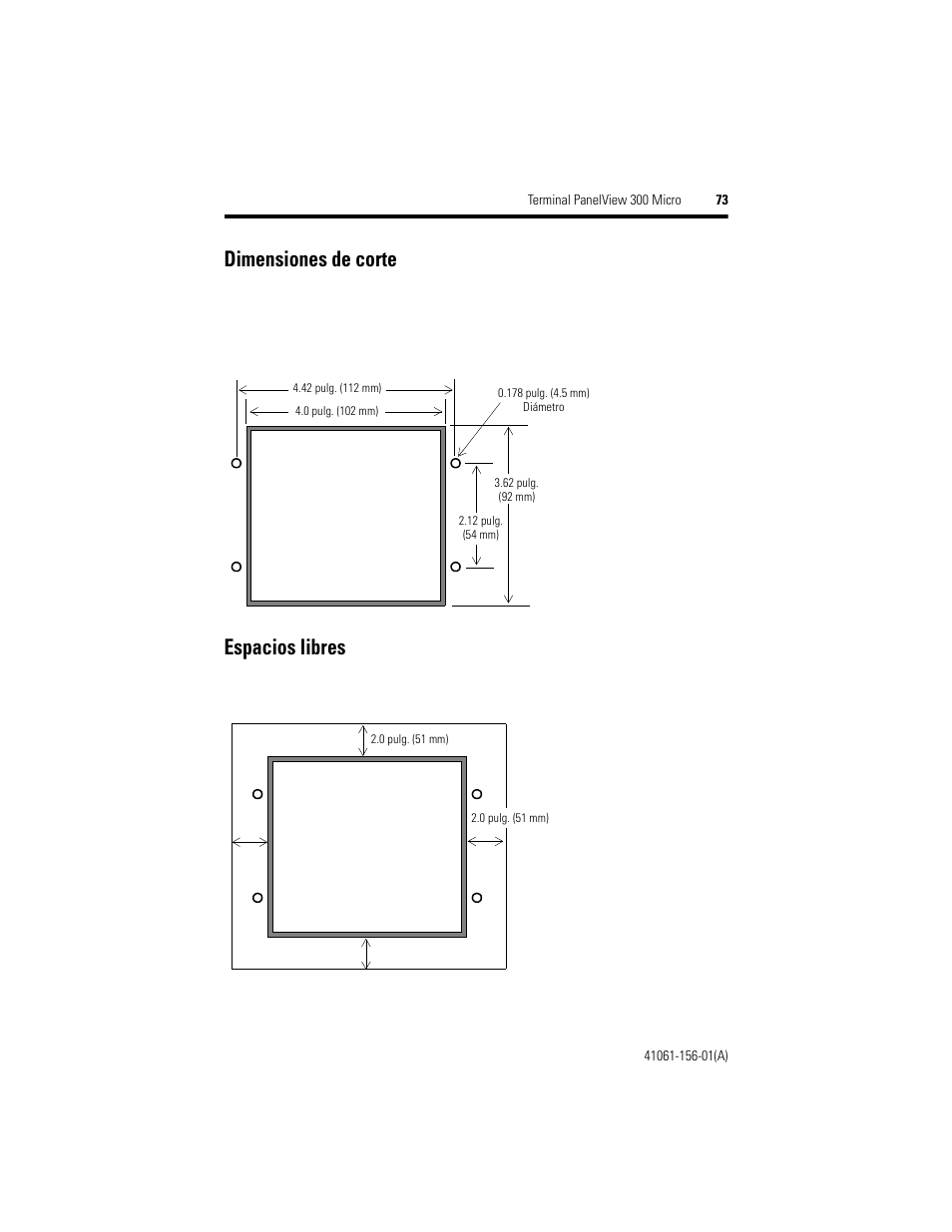 Dimensiones de corte, Espacios libres | Rockwell Automation 2711-M3A18L1_M3A19L1 PanelView 300 Micro Terminals Installation Instructions User Manual | Page 73 / 116