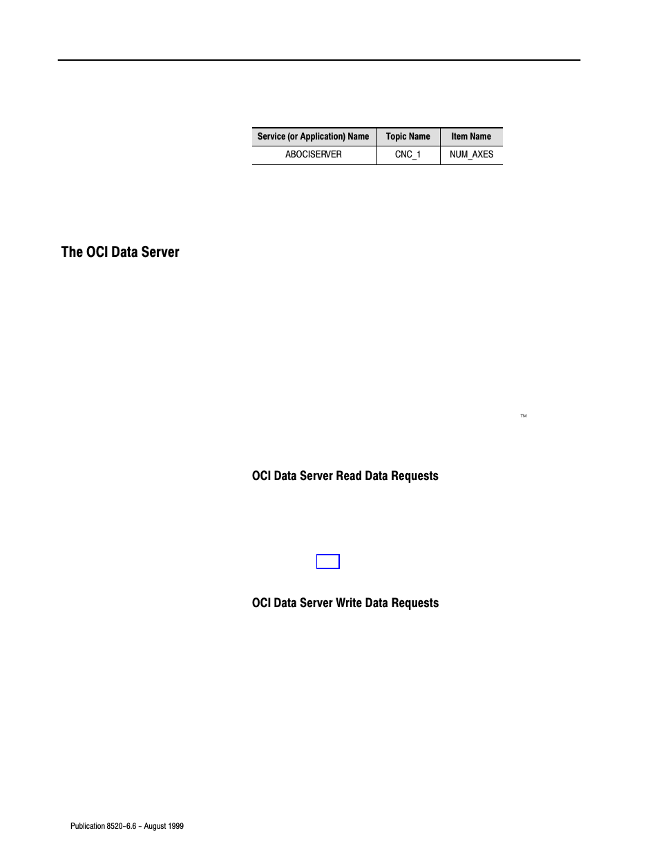 The oci data server | Rockwell Automation 8520-9API 9/Series OCI API Developer's Guide User Manual | Page 13 / 263