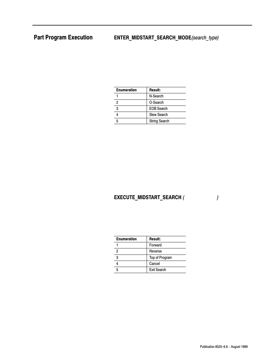 Part program execution | Rockwell Automation 8520-9API 9/Series OCI API Developer's Guide User Manual | Page 162 / 263
