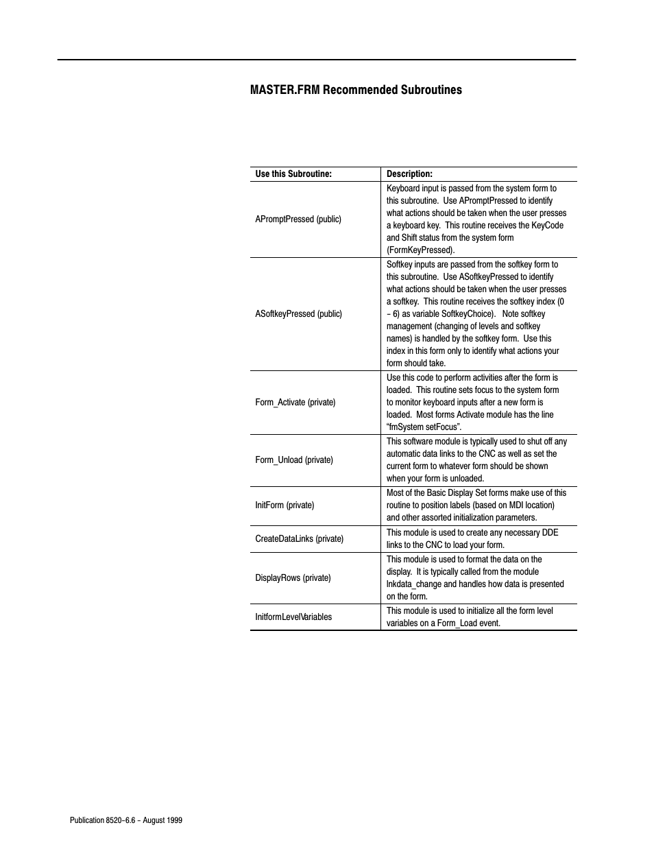 Master.frm recommended subroutines | Rockwell Automation 8520-9API 9/Series OCI API Developer's Guide User Manual | Page 31 / 263