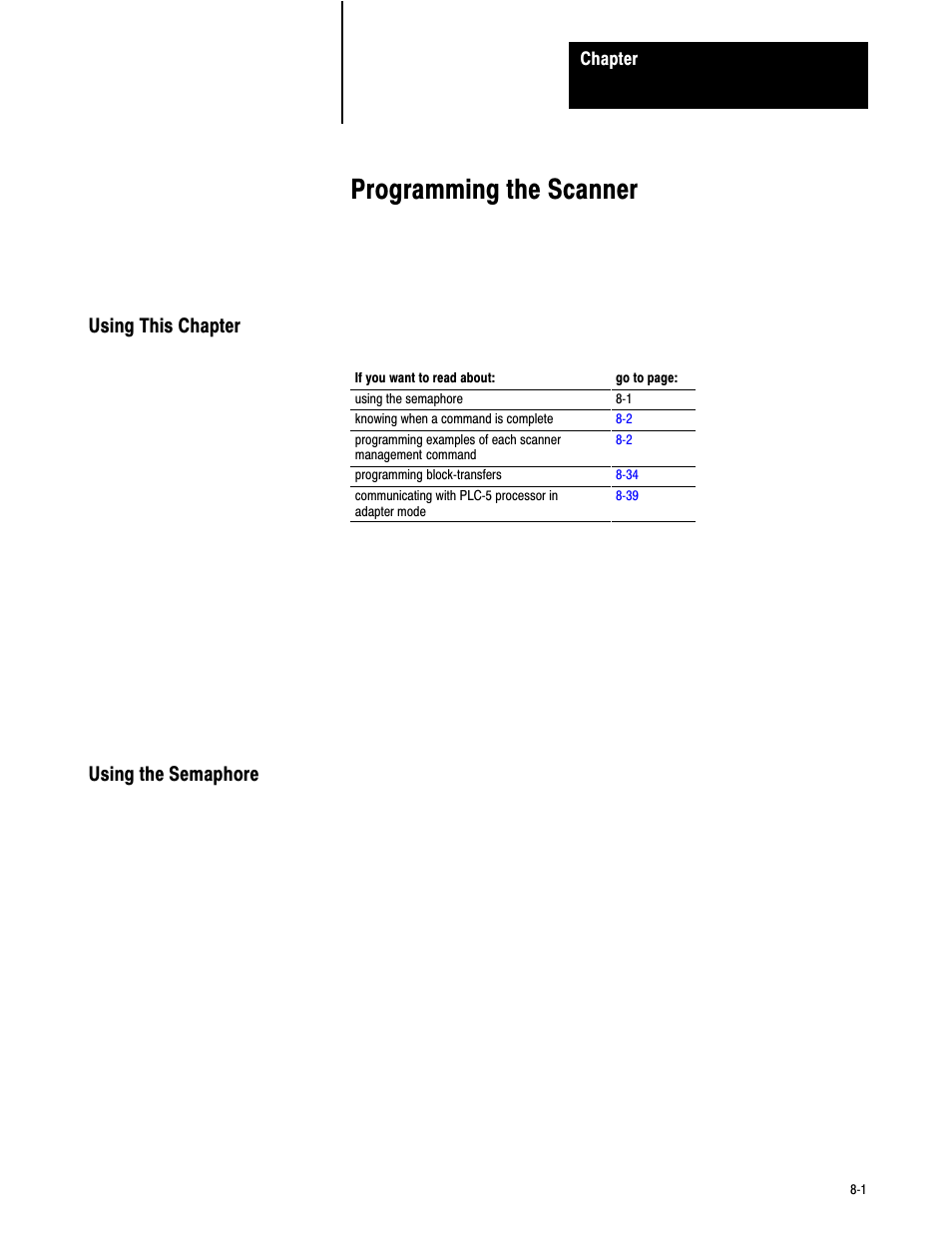 8 - programming the scanner, Programming the scanner | Rockwell Automation 6008-SV2R VMEbus remote I/O Scanner User Manual | Page 135 / 194