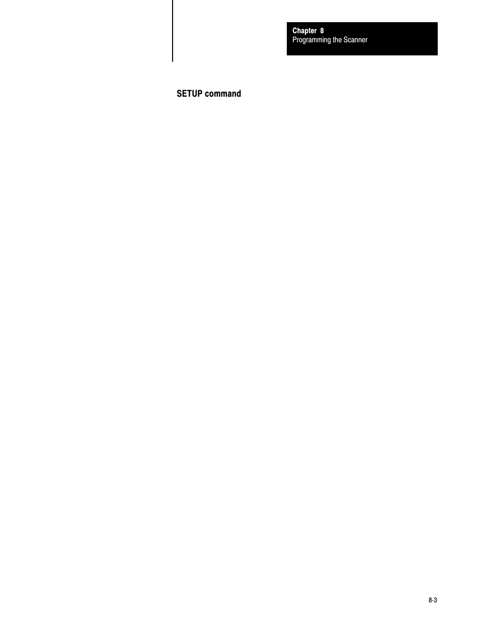 Setup command | Rockwell Automation 6008-SV2R VMEbus remote I/O Scanner User Manual | Page 137 / 194