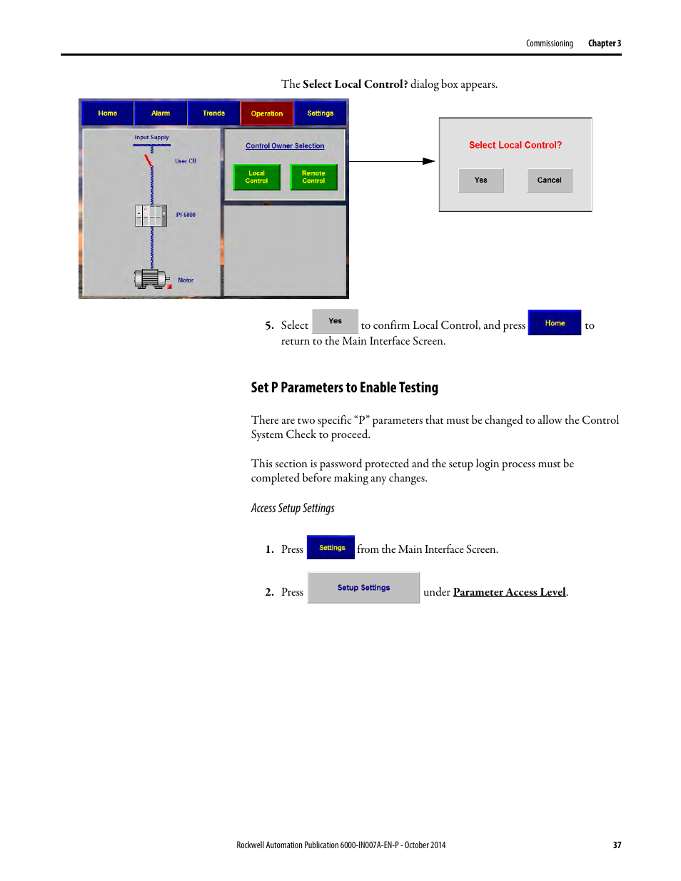 Set p parameters to enable testing | Rockwell Automation 6000 PowerFlex Medium Voltage Variable Frequency Drive Commissioning Manual User Manual | Page 37 / 98