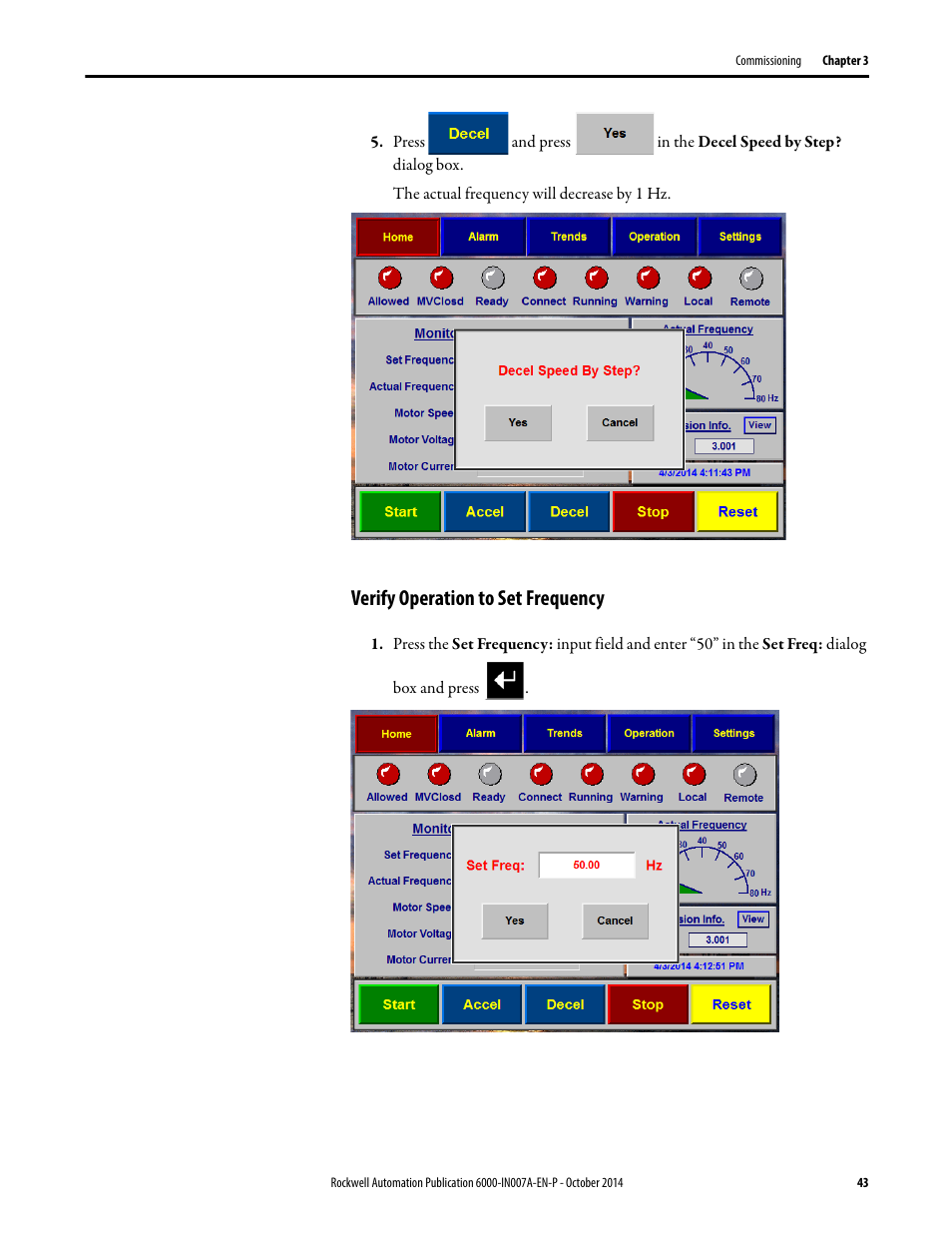 Verify operation to set frequency | Rockwell Automation 6000 PowerFlex Medium Voltage Variable Frequency Drive Commissioning Manual User Manual | Page 43 / 98
