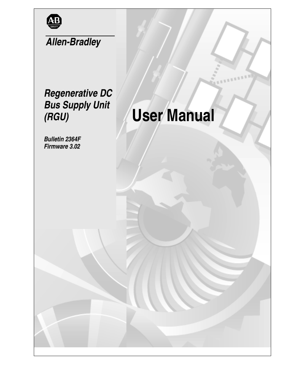 Rockwell Automation 2364F Regenerative DC Bus Supply Unit (RGU) User Manual | 222 pages