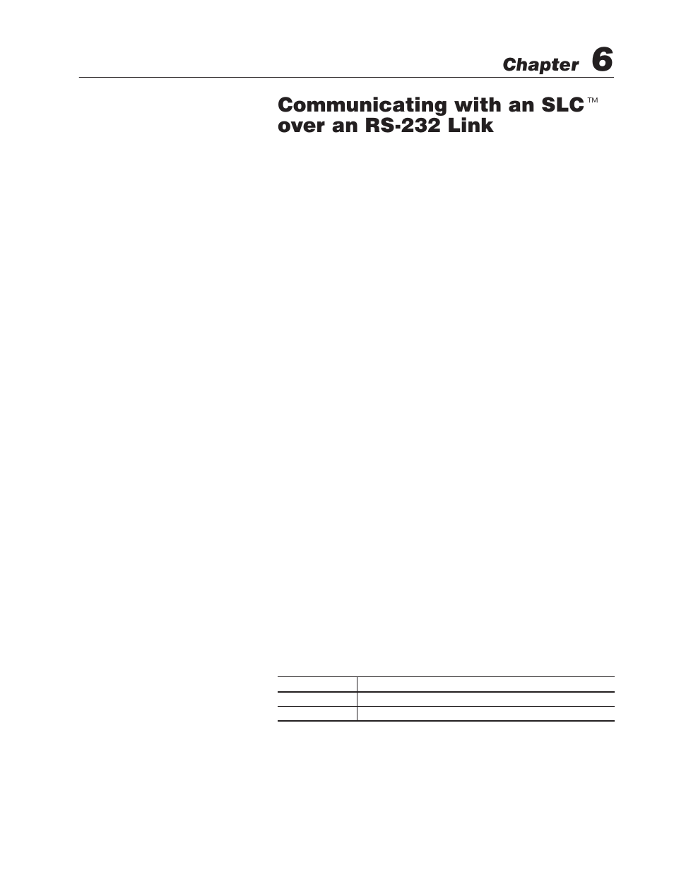 6 - communicating with an slc over an rs-232 link, Overview, Hardware requirements | Software requirements, Related publications, Communicating with an slct over an rsć232 link, Chapter | Rockwell Automation 2755-SNx Adaptascan Bar Code Readers User Manual | Page 96 / 354