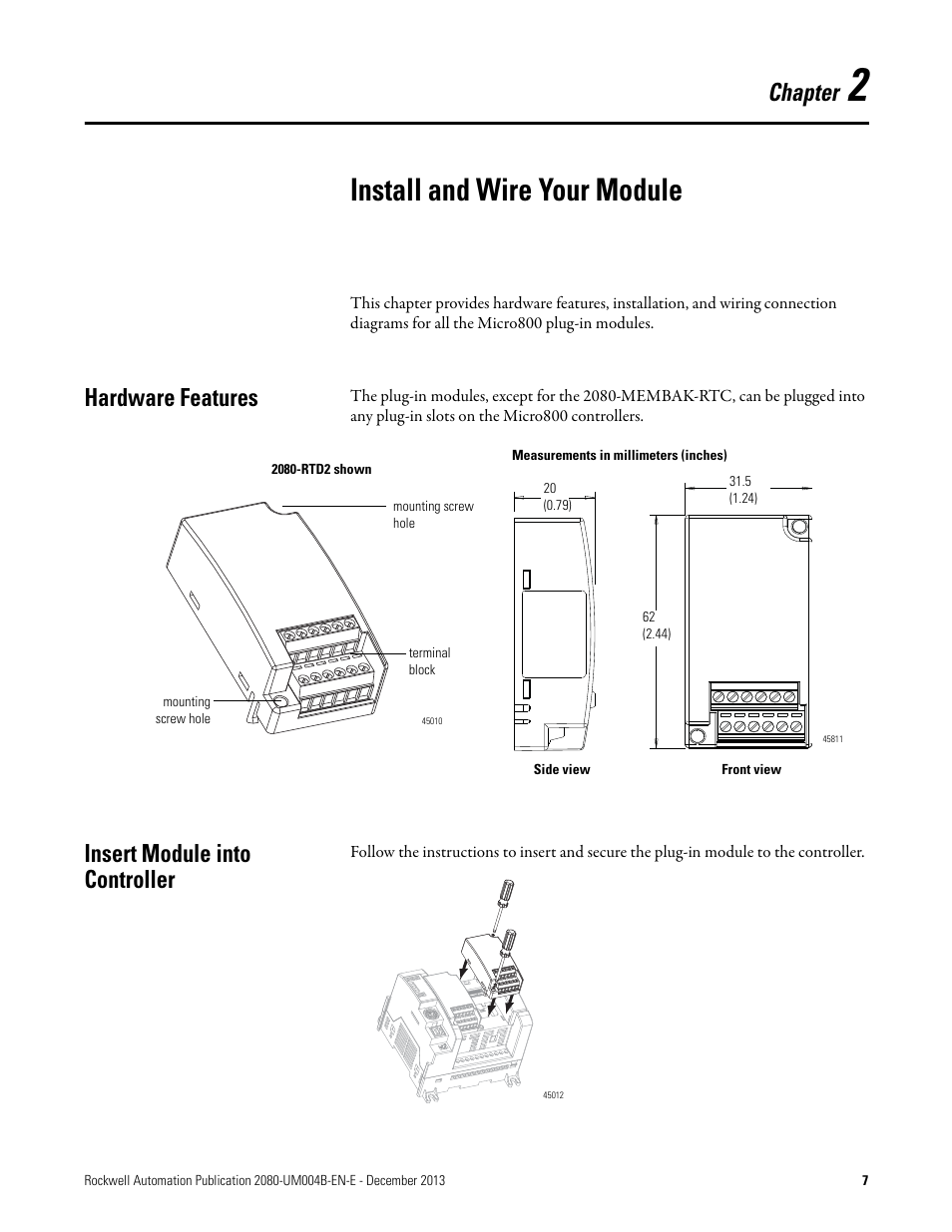 2 - install and wire your module, Install and wire your module, Hardware features | Insert module into controller, Chapter 2, Hardware features insert module into controller, Chapter | Rockwell Automation 2080 Micro800 Digital and Analog Plug-in Modules User Manual | Page 15 / 108