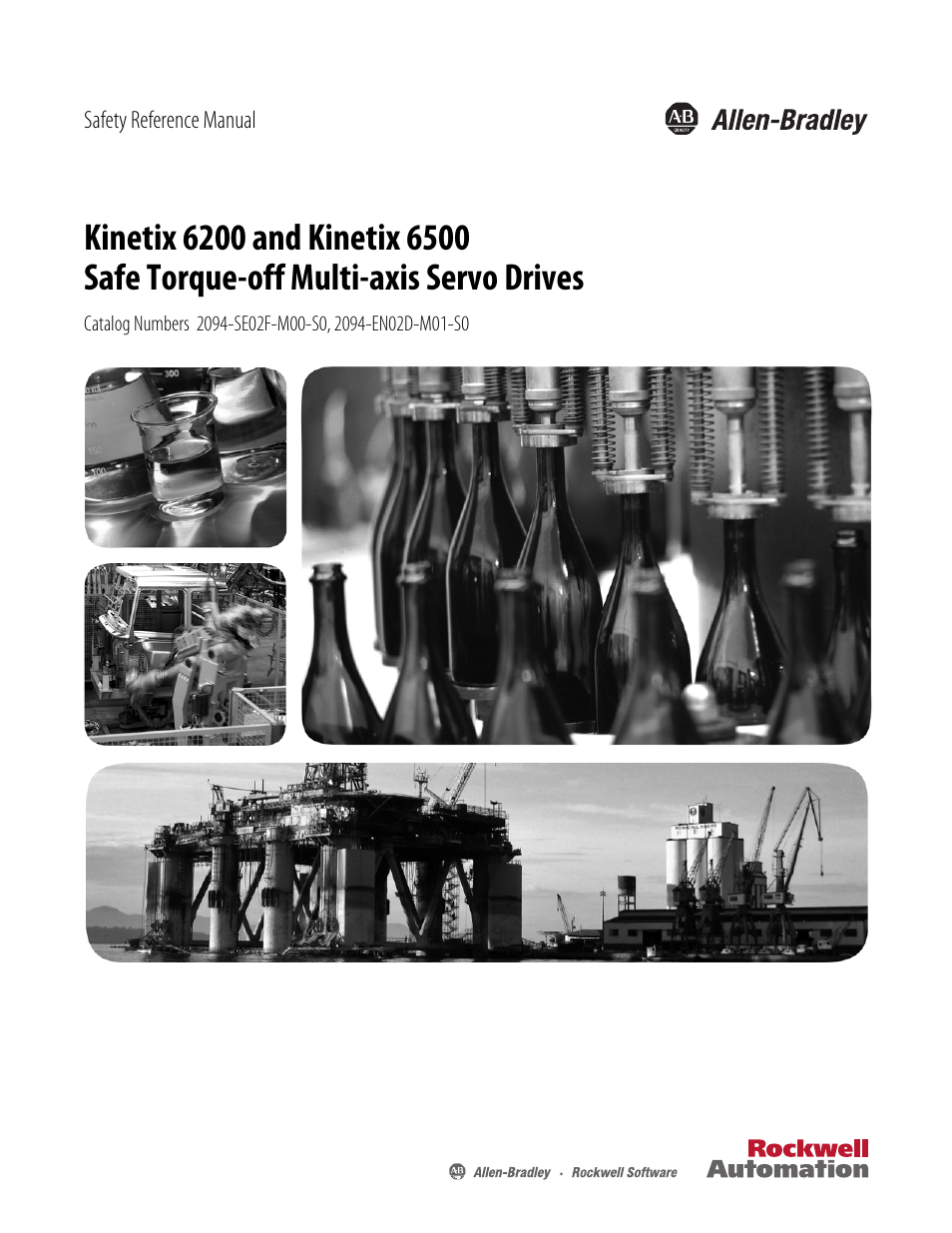 Rockwell Automation 2094-EN02D-M01-S0 Kinetix 6200 and Kinetix 6500 Safe Torque-off Safety Reference Manual User Manual | 42 pages