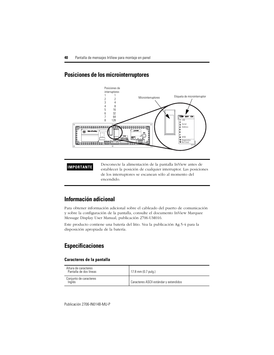 Posiciones de los microinterruptores, Información adicional, Especificaciones | Caracteres de la pantalla | Rockwell Automation 2706-P22R InView Panel Mount Message Display Installation Instructions User Manual | Page 40 / 52