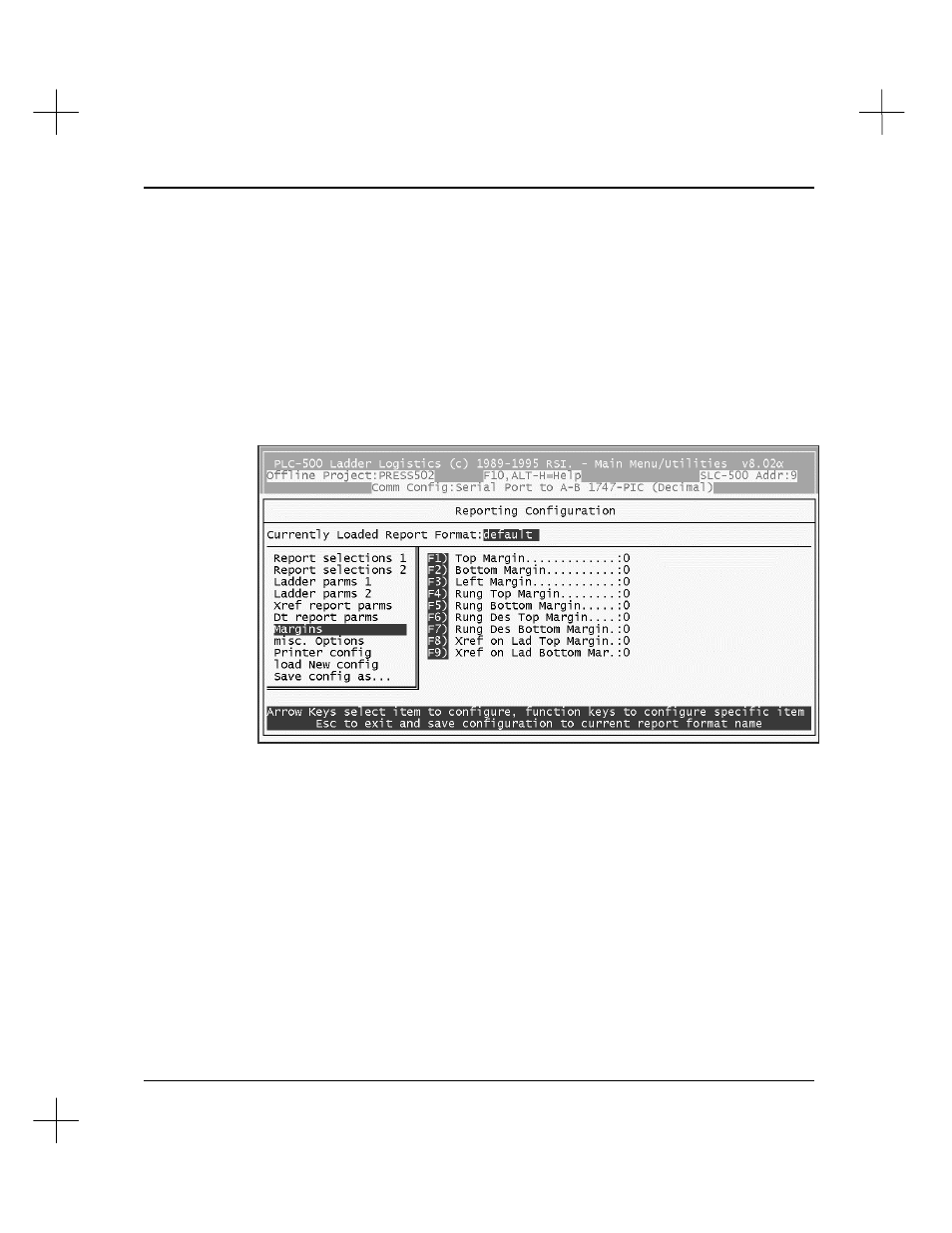Margins | Rockwell Automation 9323-S5500D A.I. SERIES MICROLOGIX 1000 AND PLC-500 SOFTW User Manual | Page 243 / 547