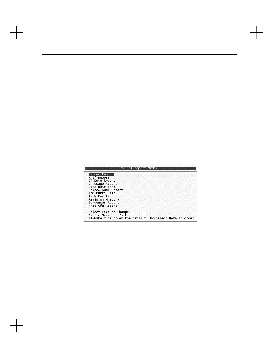 Select report printing order | Rockwell Automation 9323-S5500D A.I. SERIES MICROLOGIX 1000 AND PLC-500 SOFTW User Manual | Page 289 / 547