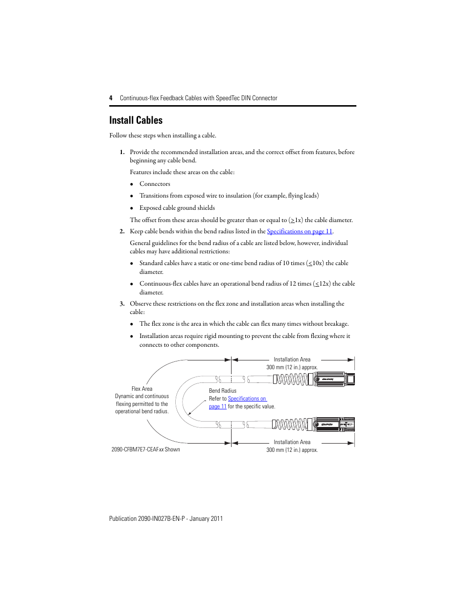 Install cables | Rockwell Automation 2090-CFxxx Continuous-flex Feedback Cables with SpeedTec DIN Conn Installation Instr User Manual | Page 4 / 12