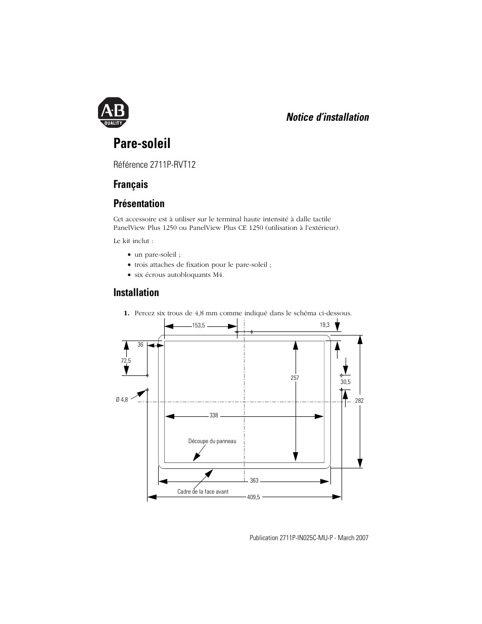 Français, Présentation, Installation | Pare-soleil, Notice d’installation, Français présentation | Rockwell Automation 2711P-RVT12 Solar Visor Accessory User Manual | Page 5 / 16