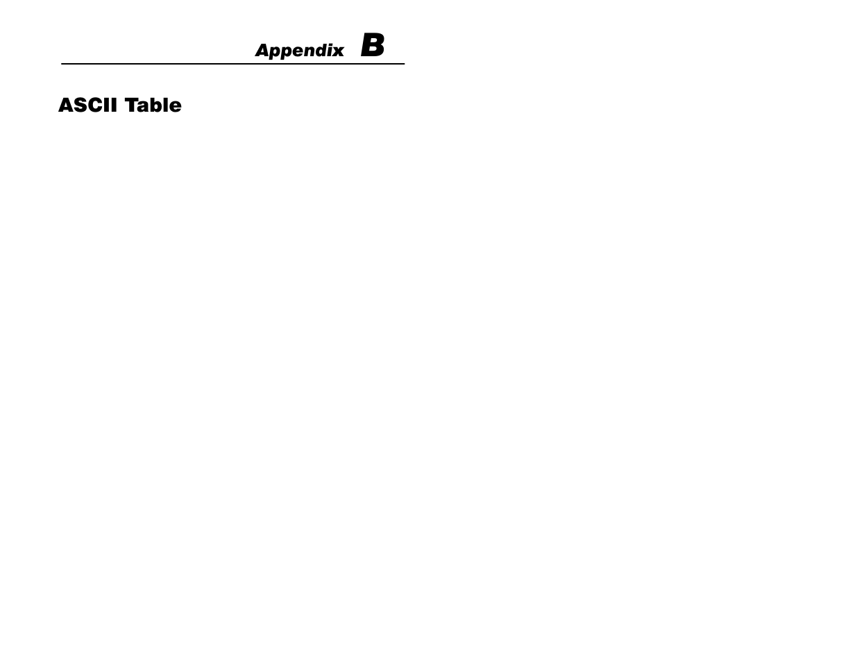 B - ascii table, Ascii table, Appendix | Rockwell Automation 2755 Hand-Held Cordless Bar Code Scanners User Manual | Page 157 / 176