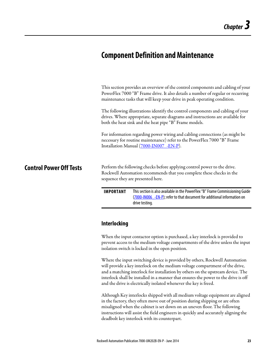 3 - component definition and maintenance, Control power off tests, Interlocking | Chapter 3, Component definition and maintenance, Chapter | Rockwell Automation 7000 PowerFlex Medium Voltage AC Drive (B Frame) - ForGe Control User Manual | Page 23 / 216