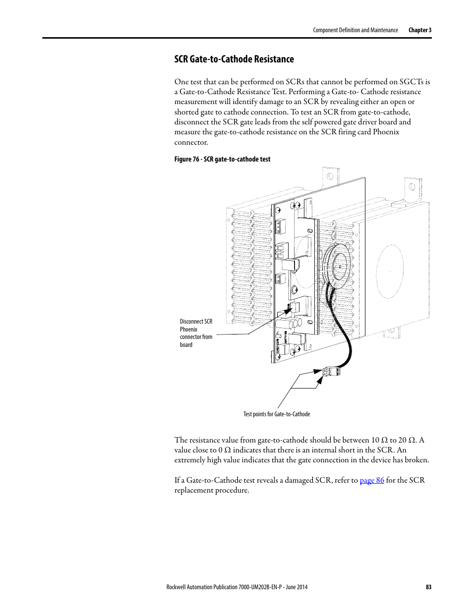 Scr gate-to-cathode resistance | Rockwell Automation 7000 PowerFlex Medium Voltage AC Drive (B Frame) - ForGe Control User Manual | Page 83 / 216
