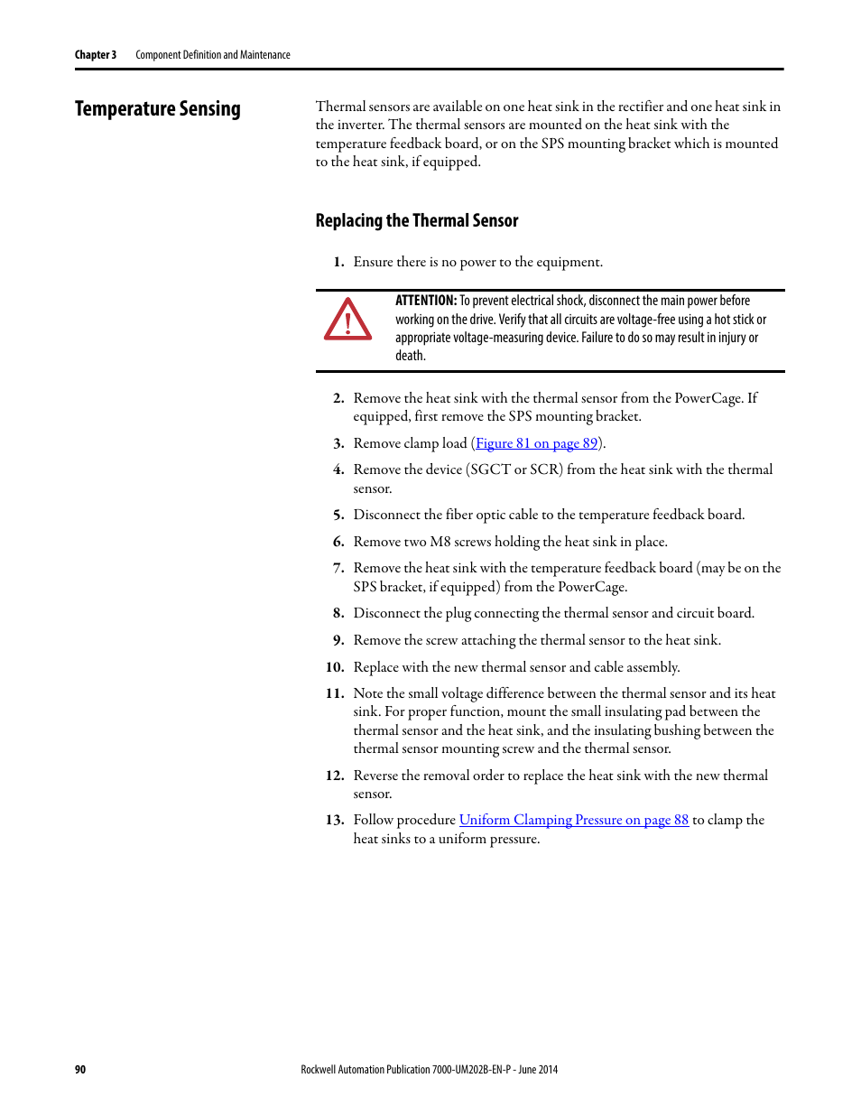 Temperature sensing, Replacing the thermal sensor | Rockwell Automation 7000 PowerFlex Medium Voltage AC Drive (B Frame) - ForGe Control User Manual | Page 90 / 216
