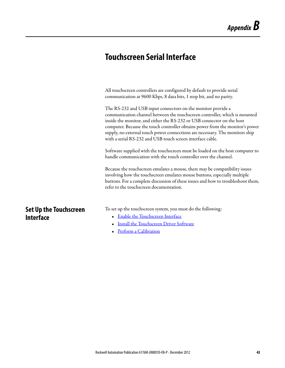 B - touchscreen serial interface, Set up the touchscreen interface, Appendix b | Touchscreen serial interface, Appendix | Rockwell Automation 6176M-xxxx Standard Industrial Monitors User Manual User Manual | Page 43 / 52