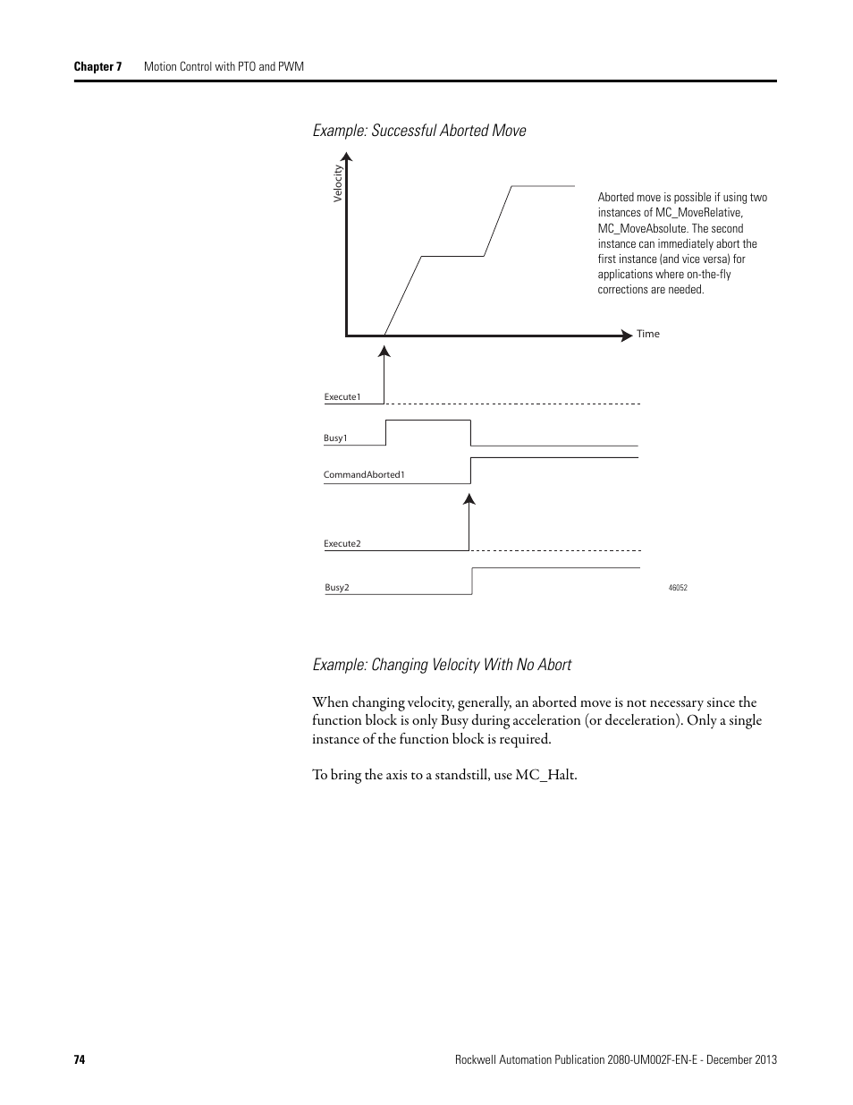 Example: successful aborted move, Example: changing velocity with no abort | Rockwell Automation 2080-LC50 Micro830 and Micro850 Programmable Controllers User Manual User Manual | Page 88 / 270