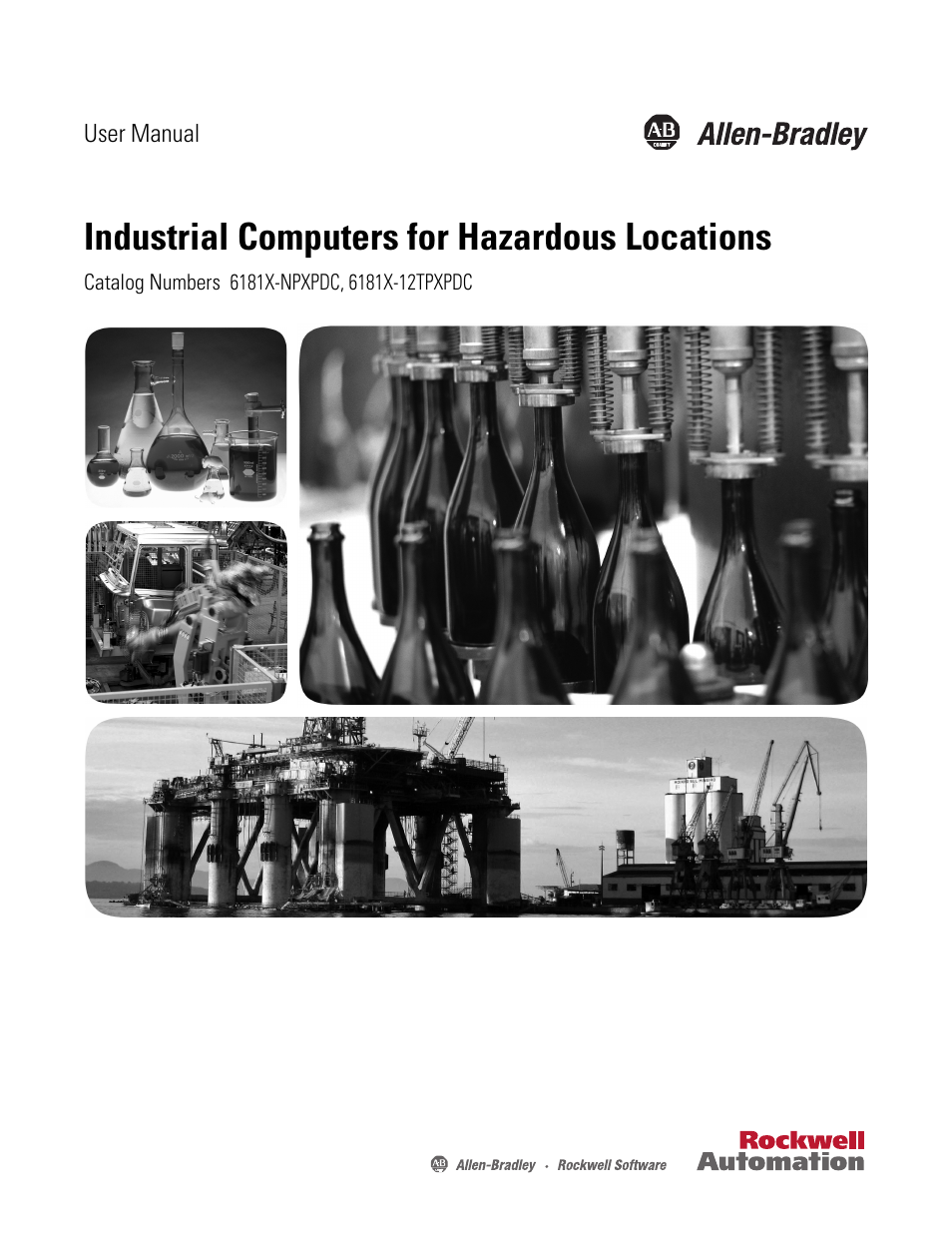 Rockwell Automation 6181X-12TPXPDC Industrial Integrated Computers for Hazardous Locations User Manual | 68 pages