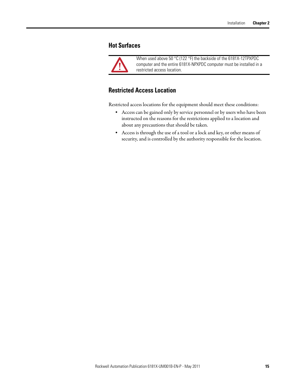 Hot surfaces, Restricted access location, Hot surfaces restricted access location | Rockwell Automation 6181X-12TPXPDC Industrial Integrated Computers for Hazardous Locations User Manual | Page 15 / 68