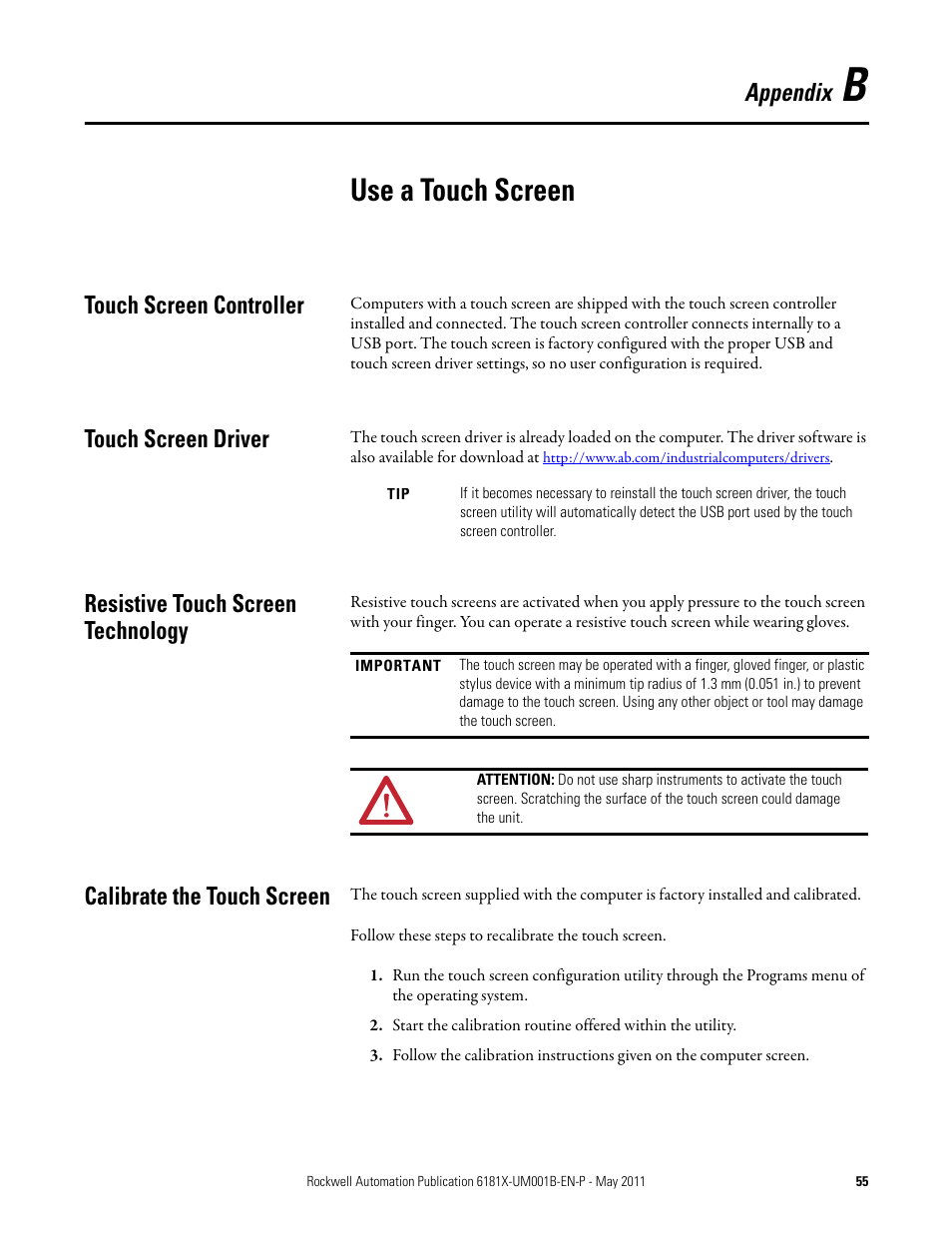 Appendix b, Use a touch screen, Touch screen controller | Touch screen driver, Resistive touch screen technology, Calibrate the touch screen, Appendix | Rockwell Automation 6181X-12TPXPDC Industrial Integrated Computers for Hazardous Locations User Manual | Page 55 / 68