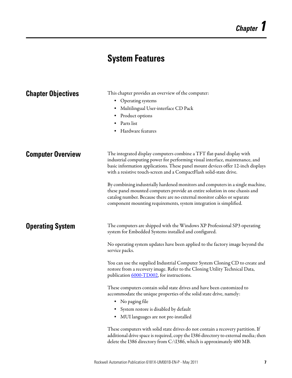 Chapter 1, System features, Chapter objectives | Computer overview, Operating system, Chapter | Rockwell Automation 6181X-12TPXPDC Industrial Integrated Computers for Hazardous Locations User Manual | Page 7 / 68
