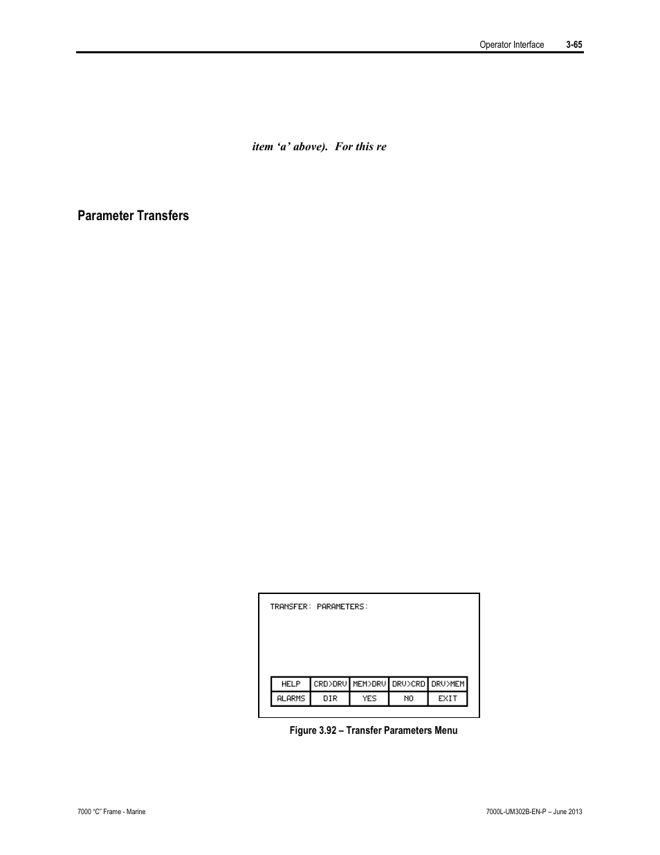 Warning, Parameter transfers | Rockwell Automation 7000L PowerFlex 7000 Medium Voltage AC Drive C Frame - Marine User Manual | Page 161 / 350