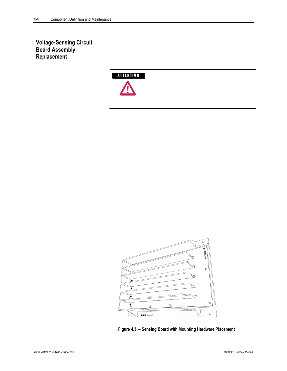 Voltage-sensing circuit board assembly replacement | Rockwell Automation 7000L PowerFlex 7000 Medium Voltage AC Drive C Frame - Marine User Manual | Page 180 / 350