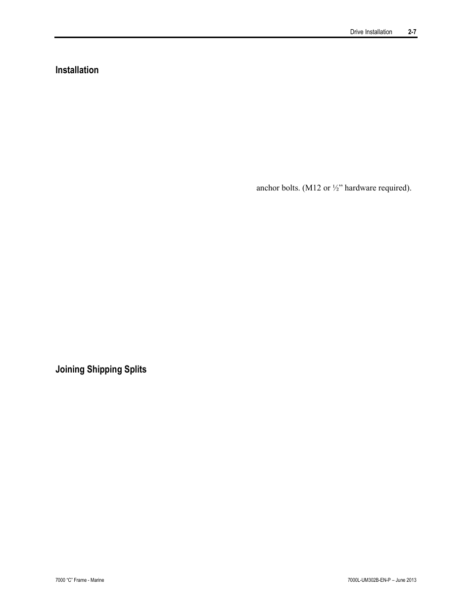 Installation, Joining shipping splits | Rockwell Automation 7000L PowerFlex 7000 Medium Voltage AC Drive C Frame - Marine User Manual | Page 37 / 350