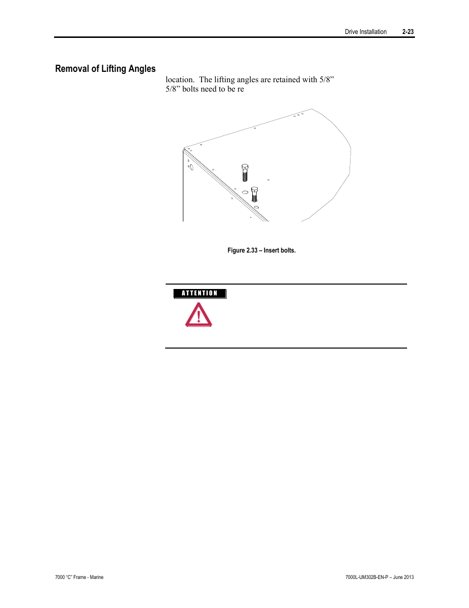 Removal of lifting angles | Rockwell Automation 7000L PowerFlex 7000 Medium Voltage AC Drive C Frame - Marine User Manual | Page 53 / 350