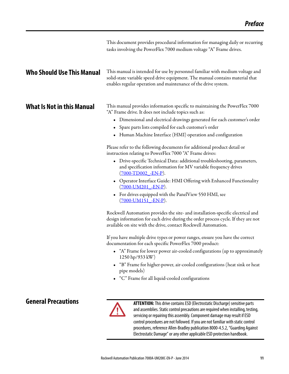 Preface, Who should use this manual, What is not in this manual | General precautions | Rockwell Automation 7000A PowerFlex Medium Voltage AC Drive (A Frame) - ForGe Control User Manual | Page 11 / 208