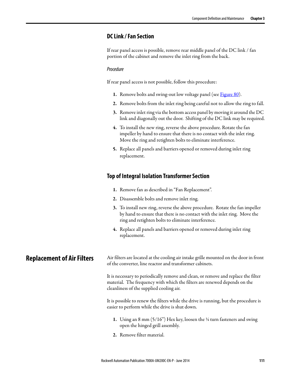 Dc link / fan section, Top of integral isolation transformer section, Replacement of air filters | Rockwell Automation 7000A PowerFlex Medium Voltage AC Drive (A Frame) - ForGe Control User Manual | Page 111 / 208