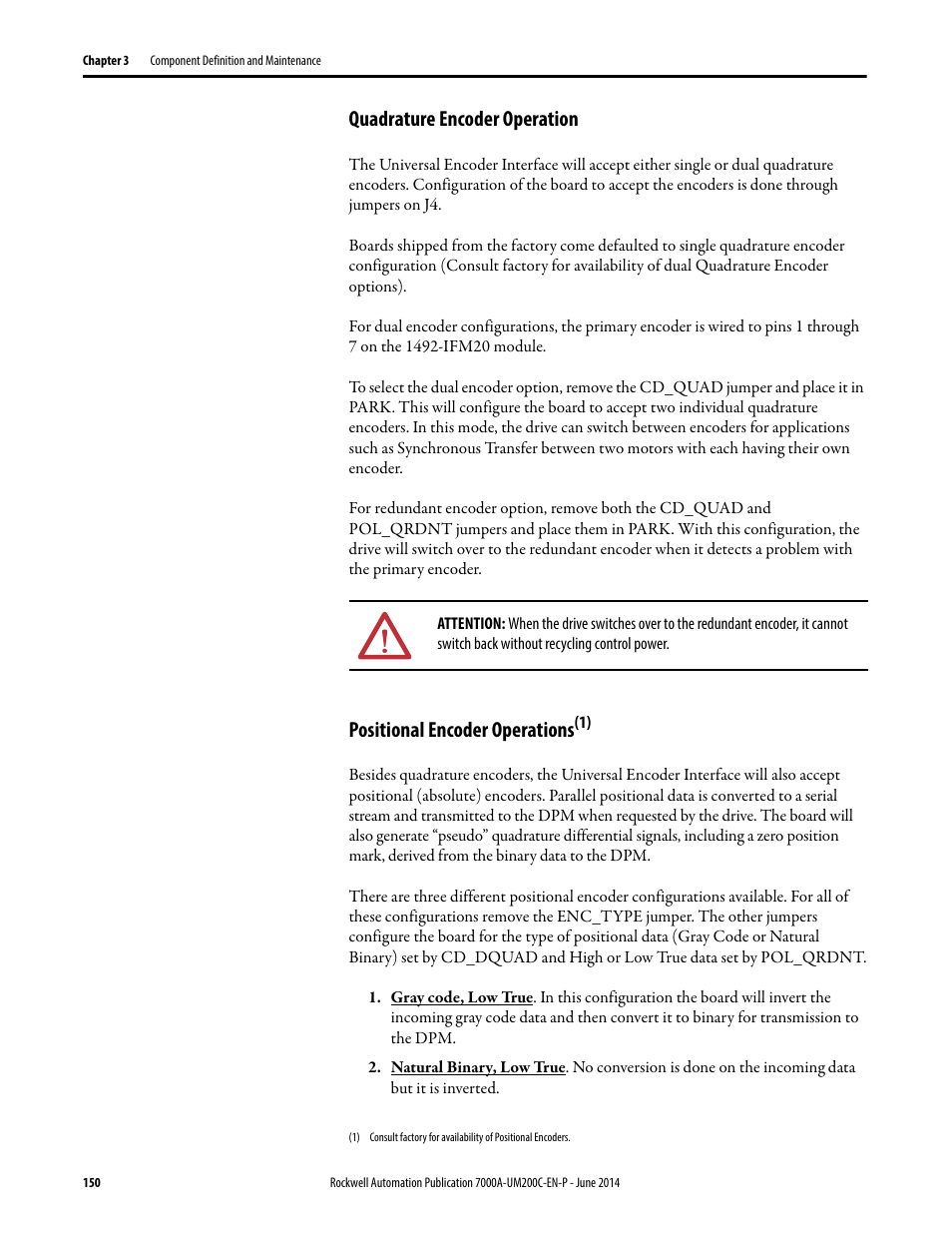 Quadrature encoder operation, Positional encoder operations | Rockwell Automation 7000A PowerFlex Medium Voltage AC Drive (A Frame) - ForGe Control User Manual | Page 150 / 208