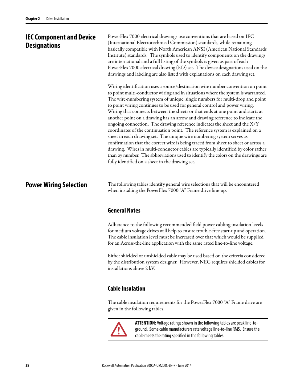 Iec component and device designations, Power wiring selection, General notes | Cable insulation | Rockwell Automation 7000A PowerFlex Medium Voltage AC Drive (A Frame) - ForGe Control User Manual | Page 38 / 208