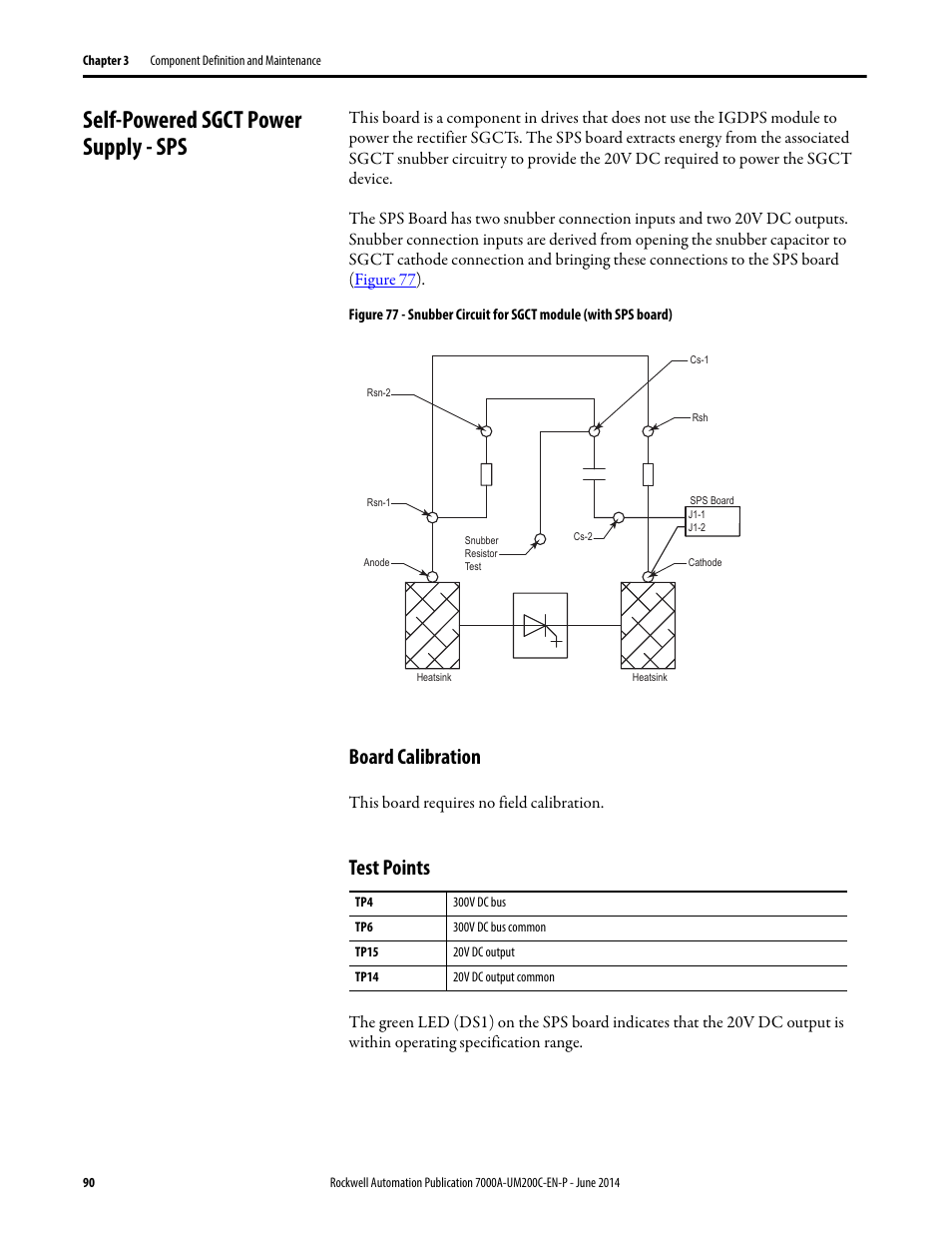 Self-powered sgct power supply - sps, Board calibration, Test points | Rockwell Automation 7000A PowerFlex Medium Voltage AC Drive (A Frame) - ForGe Control User Manual | Page 90 / 208