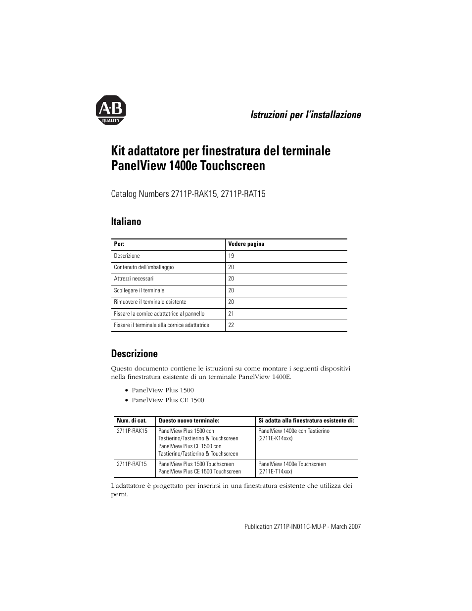 Italiano, Descrizione, Istruzioni per l’installazione | Italiano descrizione | Rockwell Automation 2711p-RAK15, -RAT15 Adapter Kit for PanelView 1400e Touch Terminal User Manual | Page 19 / 28