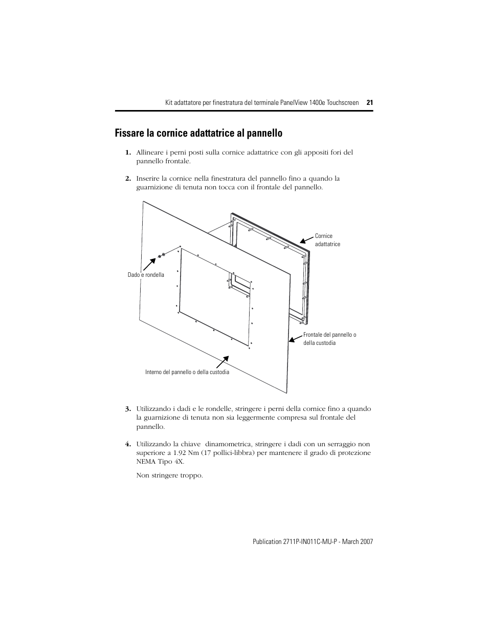 Fissare la cornice adattatrice al pannello | Rockwell Automation 2711p-RAK15, -RAT15 Adapter Kit for PanelView 1400e Touch Terminal User Manual | Page 21 / 28