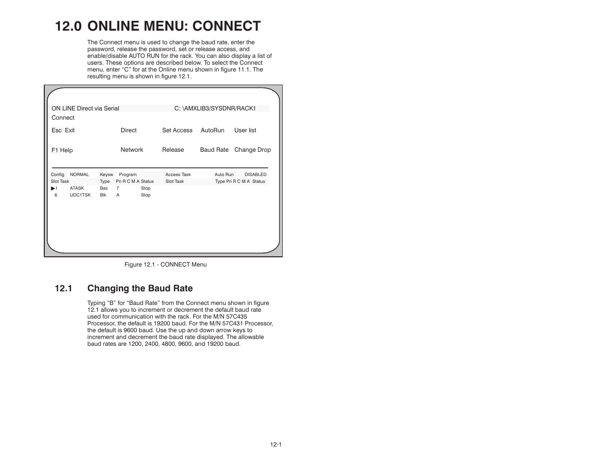 0 online menu: connect, 1 changing the baud rate | Rockwell Automation 47C626 AutoMax Programming Executive V4.2 User Manual | Page 159 / 278