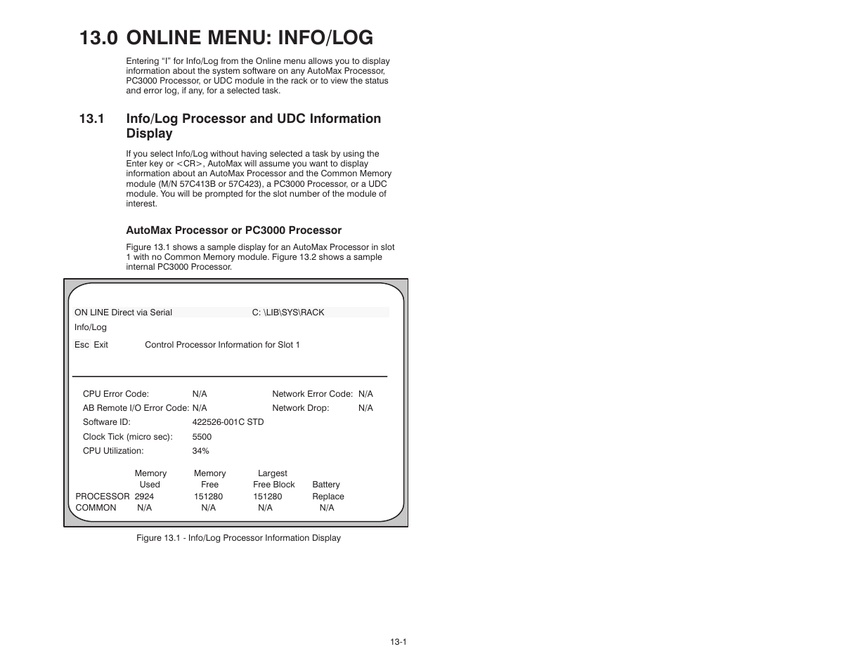 0 online menu: info/log, 1 info/log processor and udc information display | Rockwell Automation 47C626 AutoMax Programming Executive V4.2 User Manual | Page 167 / 278