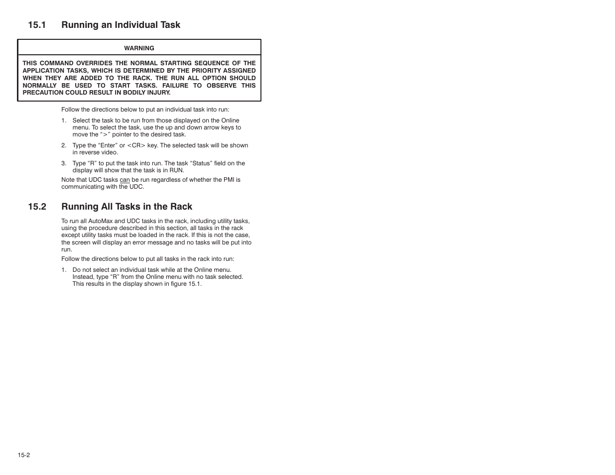 1 running an individual task, 2 running all tasks in the rack | Rockwell Automation 47C626 AutoMax Programming Executive V4.2 User Manual | Page 180 / 278