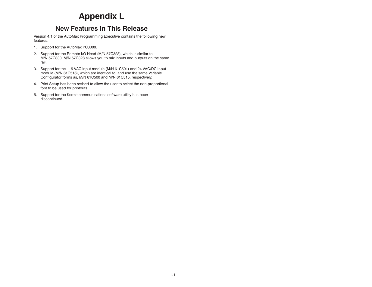 L new features in this release, Appendix l, New features in this release | Rockwell Automation 47C626 AutoMax Programming Executive V4.2 User Manual | Page 267 / 278