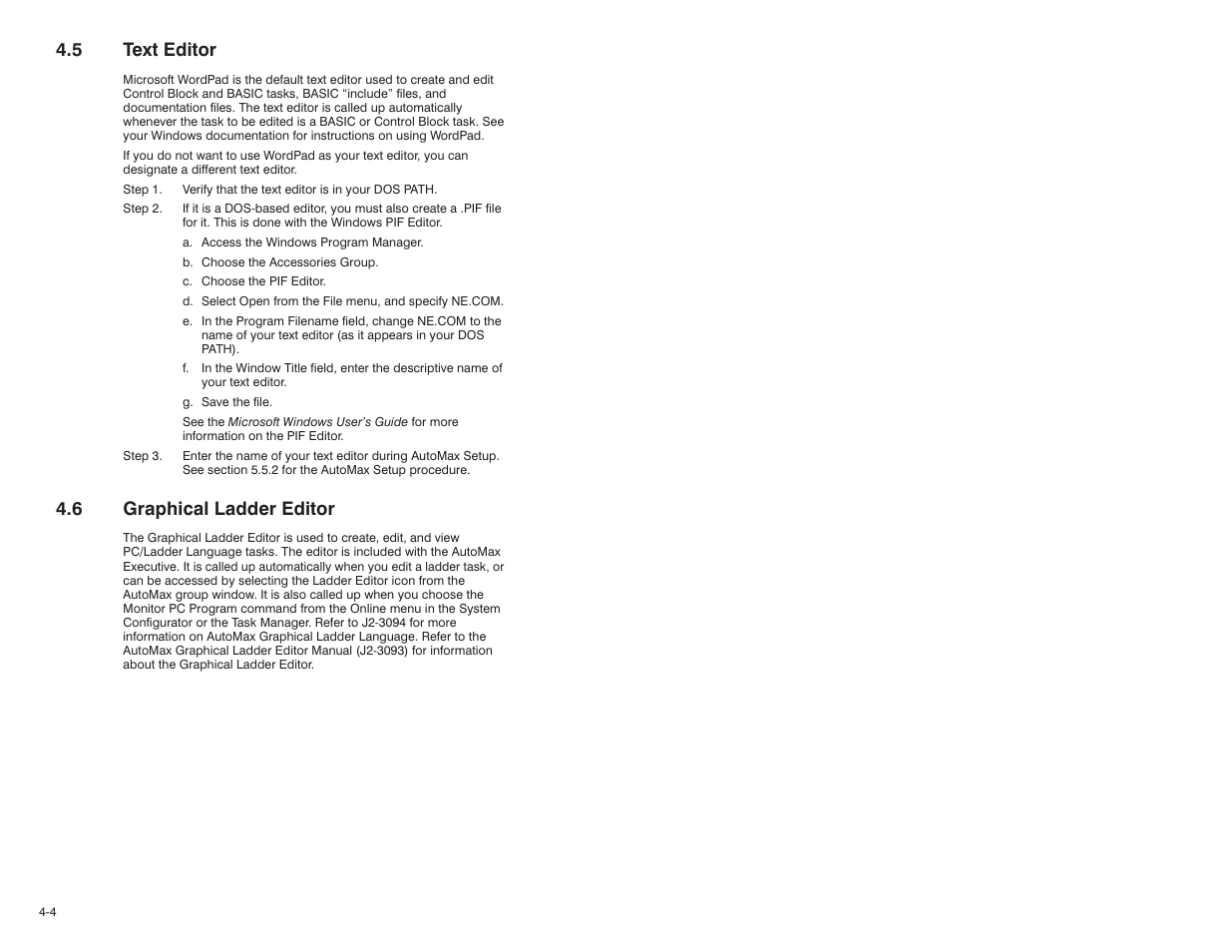5 text editor, 6 graphical ladder editor | Rockwell Automation 47C626 AutoMax Programming Executive V4.2 User Manual | Page 34 / 278