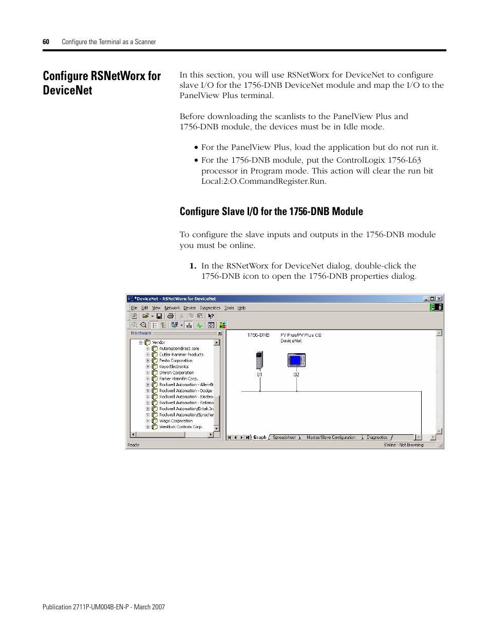 Configure rsnetworx for devicenet, Configure slave i/o for the 1756-dnb module | Rockwell Automation DeviceNet Communications for PanelView Plus and PanelView Plus CE User Manual | Page 60 / 76
