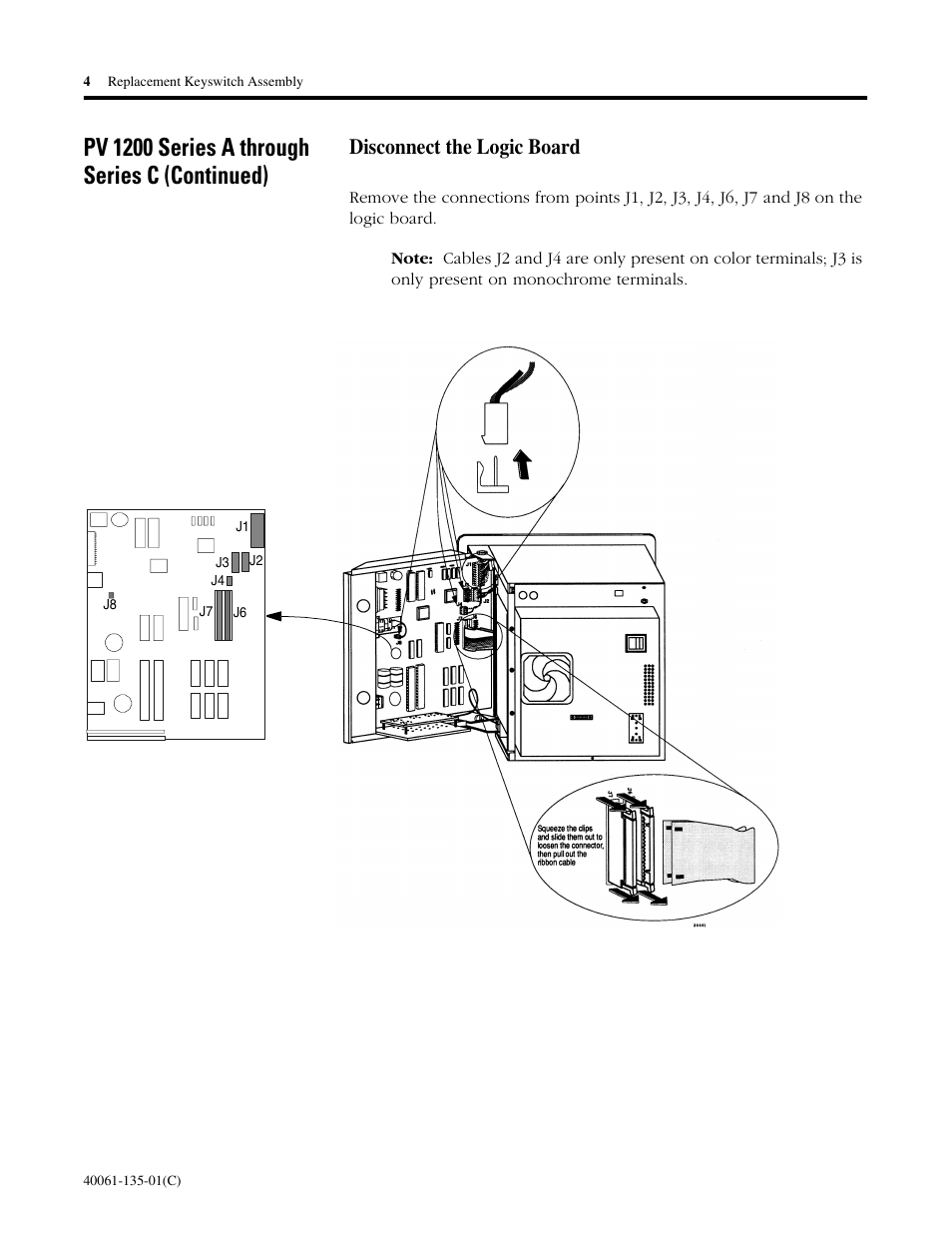 Pv 1200 series a through series c (continued), Disconnect the logic board | Rockwell Automation 2711E-NKSW1 Replacement Keyswitch Assembly User Manual | Page 4 / 24