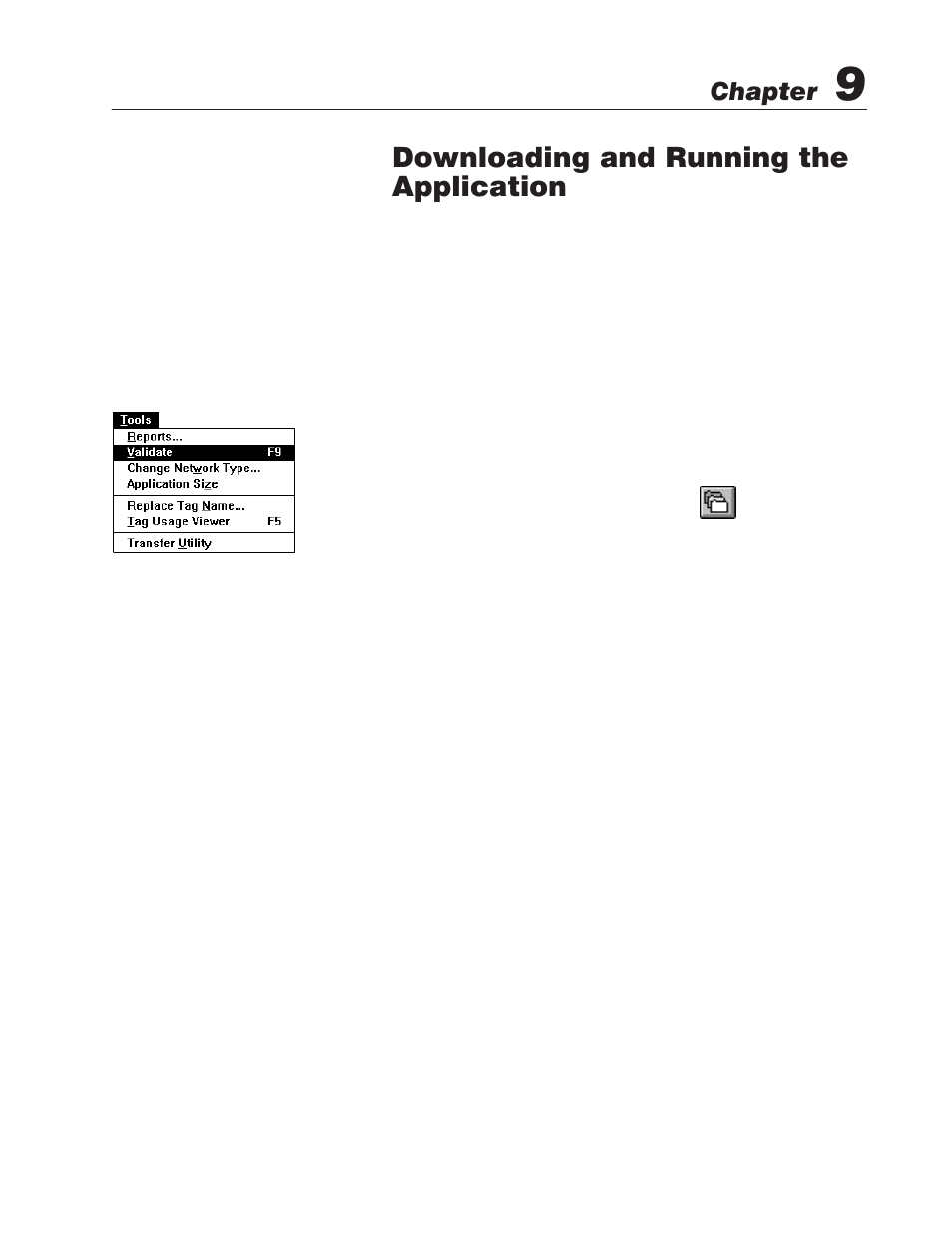 9 - downloading and running the application, Validating the application, Getting ready to download | Downloading and running the application, Chapter | Rockwell Automation 2711E-ND1 PanelBuilder 1400E Configurator Software Getting Started User Manual | Page 106 / 114