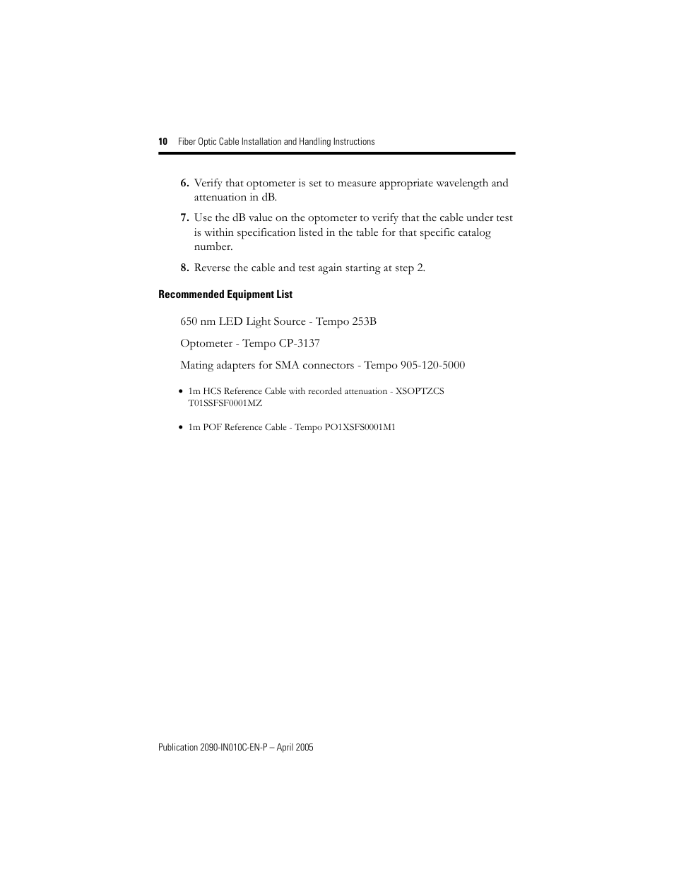 Recommended equipment list | Rockwell Automation 2090-xxx Fiber Optic Cable Installation and Handling Instructions User Manual | Page 10 / 28