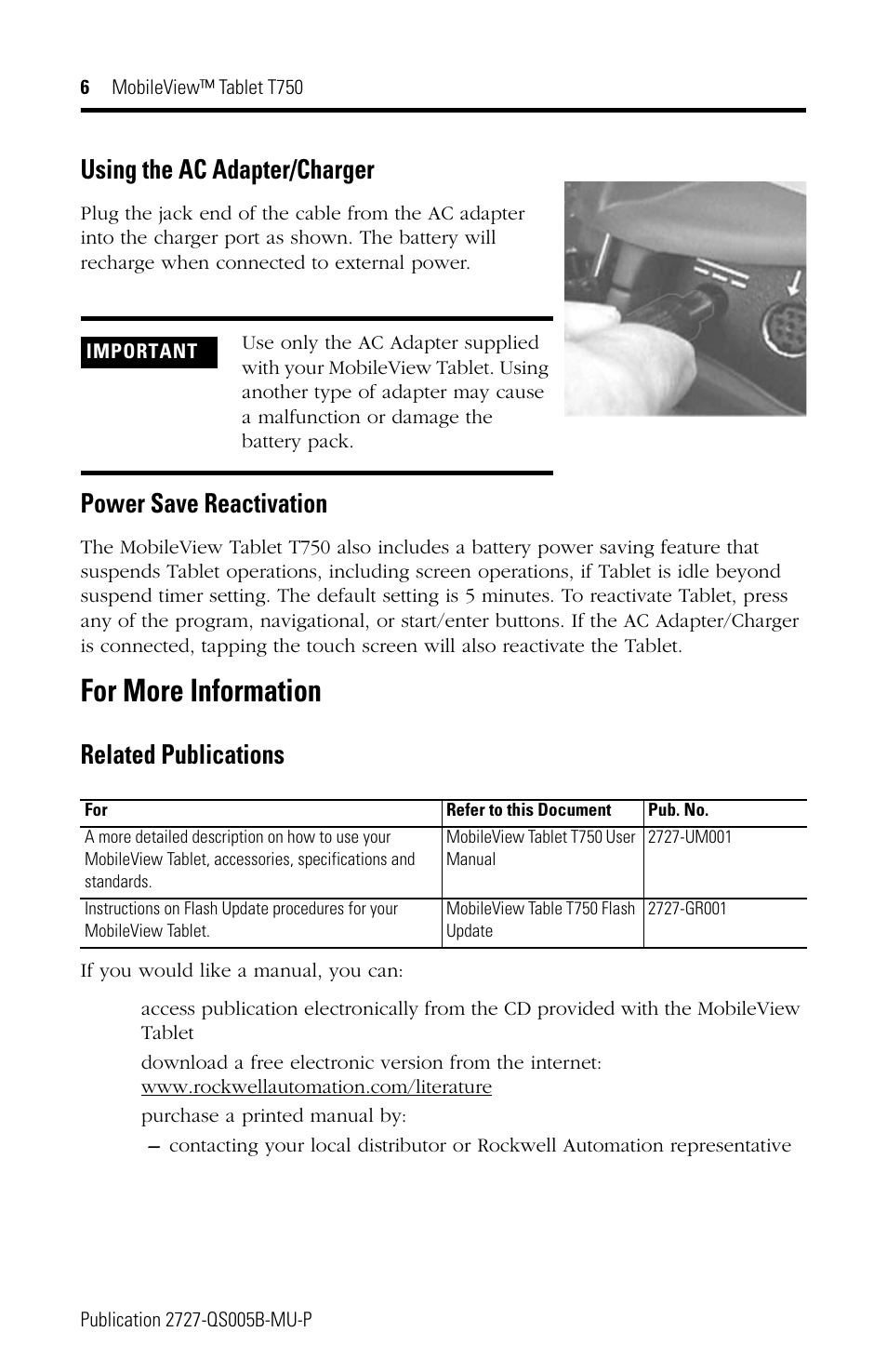 For more information, Using the ac adapter/charger, Power save reactivation | Related publications | Rockwell Automation 2727-T7P30D1Fxx MobileView Tablet T750 Quick Start User Manual | Page 6 / 30
